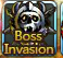 Boss Invasion2